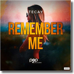 Cover: TeCay - Remember Me