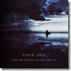 Cover: Vivie Ann - When The Harbour Becomes The Sea
