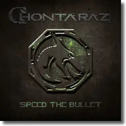 Cover: Chontaraz - Speed The Bullet