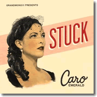 Cover: Caro Emerald - Stuck