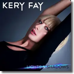 Cover: Kery Fay - Lights & Shadows