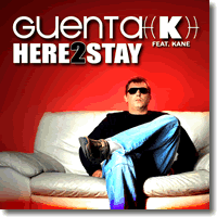 Cover: Guenta K feat. Kane - Here 2 Stay