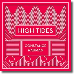 Cover: Constance Hauman - High Tides