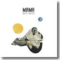 Cover:  MAMA - White Water