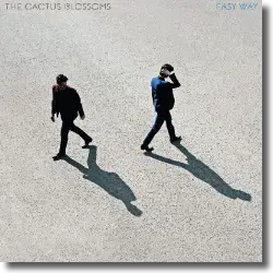 Cover: The Cactus Blossoms - Easy Way