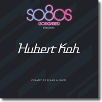 Cover: Hubert Kah - so80s pres. Hubert Kah