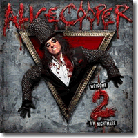 Cover: Alice Cooper - Welcome 2 My Nightmare