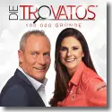 Cover:  Die Trovatos - 100 000 Grnde