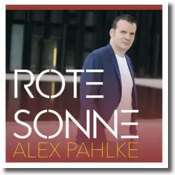 Cover: Alex Pahlke - Rote Sonne
