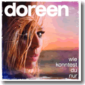 Cover: Doreen - Wie konntest du nur