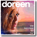 Cover:  Doreen - Wie konntest du nur
