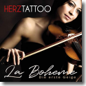 Cover: Herztattoo - La Boheme - Die erste Geige