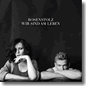 Cover:  Rosenstolz - Wir sind am Leben