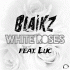 Cover: Blaikz feat. Luc - White Roses