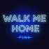 Cover: P!nk - Walk Me Home