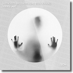 Cover: Hypnotize Brothers feat. Deen Jenkins - Vierte Art