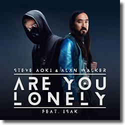 Cover: Steve Aoki & Alan Walker feat. ISÁK - Are You Lonely