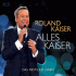 Cover: Roland Kaiser - Alles Kaiser (das Beste am Leben)