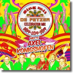 Cover: De Fetzer meets Axel Knigshofen - Sing mit (Dpp Dpp Dpp)