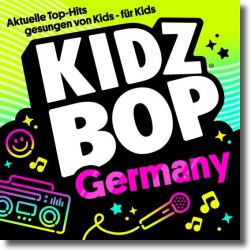 Cover: KIDZ BOP Kids - KIDZ BOP Germany