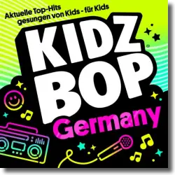 Cover: KIDZ BOP Kids - KIDZ BOP Germany