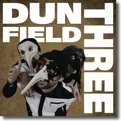 Cover: Dun Field Three - Dun Field Three