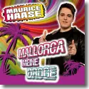 Cover:  Maurice Haase - Mallorca meine Droge