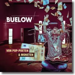 Cover: Buelow - Von Pop Poeten & Moneten