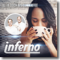 Cover:  Inferno - Bleib doch bis zum Kaffee