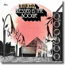 Cover: Datura4 - Blessed Is The Boogie