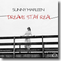 Cover: Sunny Marleen - Dreams Stay Real
