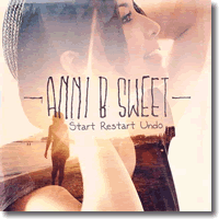 Cover: Anni B Sweet - Start Restart Undo