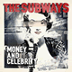Cover: The Subways - Money And Celebrity