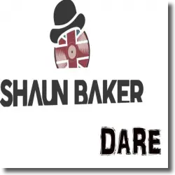 Cover: Shaun Baker - Dare