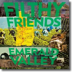 Cover: Filthy Friends - Emerald Valley
