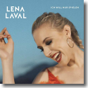 Cover: Lena Laval - Ich will nur spielen