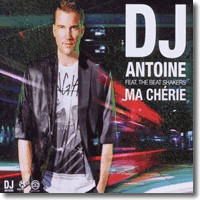 Cover: DJ Antoine feat. The Beat Shakers - Ma Chérie