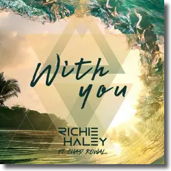 Cover: Richie Haley feat. Chad Kowal - With You