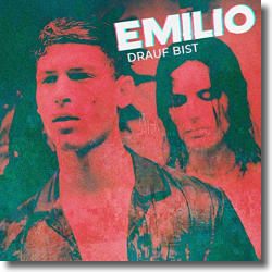 Cover: Emilio - Drauf bist