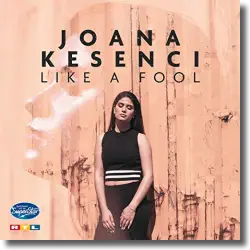 Cover: Joana Kesenci - Like A Fool