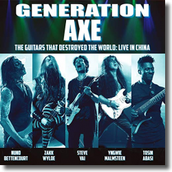Cover: Generation Axe - The Guitars That Destroyed The World (Live In China)