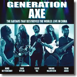 Cover: Generation Axe - The Guitars That Destroyed The World (Live In China)