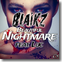 Cover:  Blaikz feat. Luc - Beautiful Nightmare