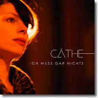 Cover: Cthe - Ich muss gar nichts