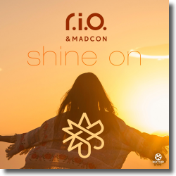 Cover: R.I.O. feat.  Madcon - Shine On