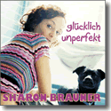 Cover:  Sharon Brauner - Glcklich Unperfekt