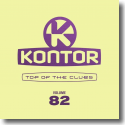 Kontor Top Of The Clubs Vol. 82