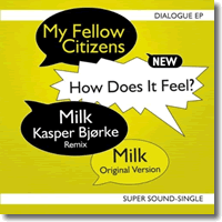 Cover: My Fellow Citizens - Dialogue EP