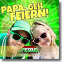 Cover:  Festus feat. Inselmdchen - Papa, geh feiern!