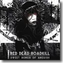 Cover:  Red Dead Roadkill - Sweet Songs Of Anguish